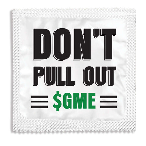 GME Don't Pull Out - 10 Condoms
