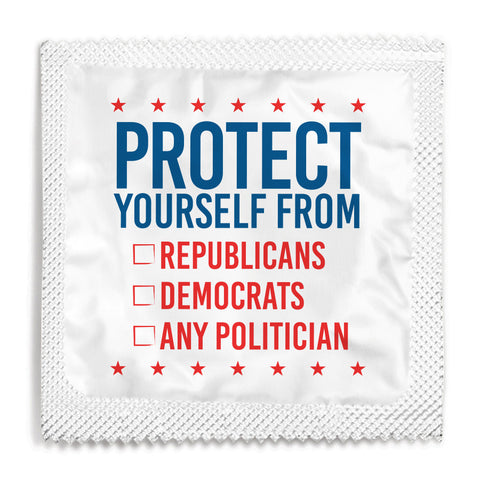 Protect Yourself From All Politicians Condom - 10 Condoms